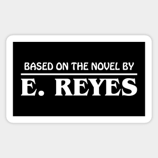 Based on the Novel by E. Reyes (Retro) Sticker